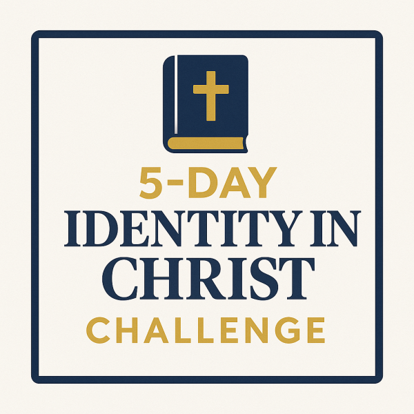 5-Day Identity in Christ Challenge